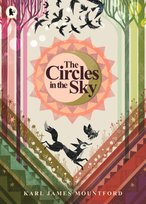 The Circles in the Sky Karl James Mountford