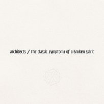 The Classic Symptoms Of A Broken Spirit Architects