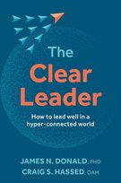 The Clear Leader - ebook epub Craig S. Hassed, James N. Donal