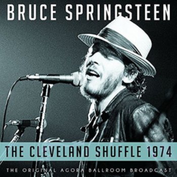 The Cleveland Shuffle, 1974 - Springsteen Bruce