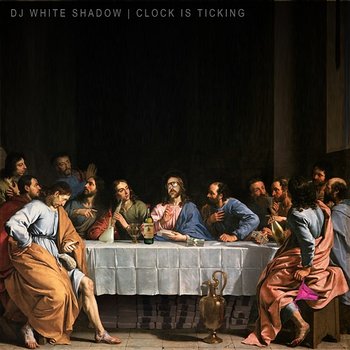 The Clock Is Ticking - DJ White Shadow