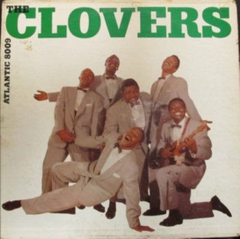 The Clovers (Reedycja) - The Clovers