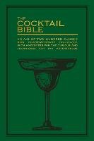 The Cocktail Bible Octopus Publishing Group