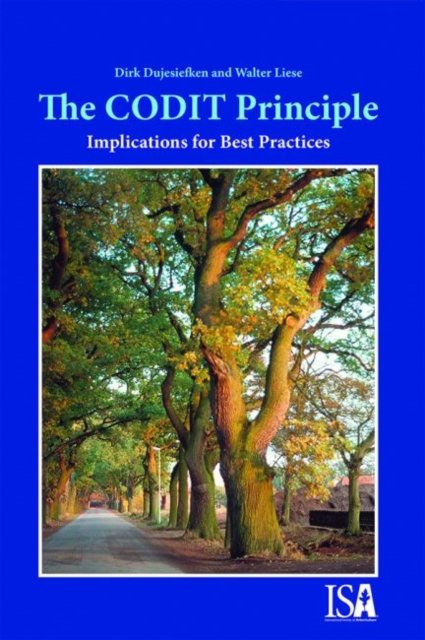 The CODIT Principle: Implications For Best Practices - Dirk Dujesiefken ...