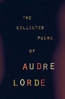 The Collected Poems of Audre Lorde - Lorde Audre