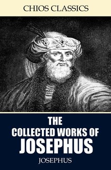The Collected Works of Josephus - Josephus