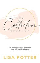 The Collective Journey Lisa Potter