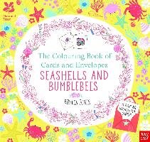 The Colouring Book of Cards and Envelopes: Seashells and Bumblebees - Jones Rebecca