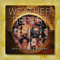 The Columbia Albums 1971-1975 Weather Report, Zawinul Joe, Vitous Miroslav, Shorter Wayne