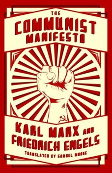 The Communist Manifesto - Marx Karl
