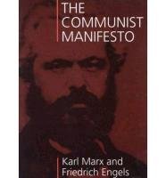 The Communist Manifesto - Marx Karl, Engels Friedrich