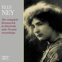 The Complete Brunswick & Electrola Solo 78-rpm Recordings Ney Elly, Berlin State Opera Orchestra, Berlin Landesorchester