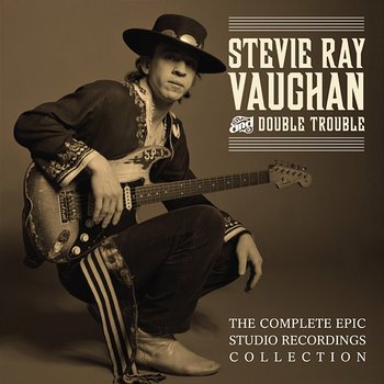 The Complete Epic Recordings Collection (Studio) - Stevie Ray Vaughan & Double Trouble