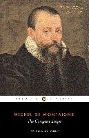 The Complete Essays Montaigne Michel