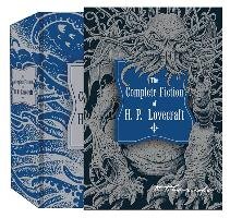 The Complete Fiction of H. P. Lovecraft - Lovecraft H. P.