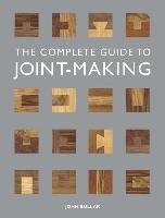The Complete Guide to Joint-making - Bullar John