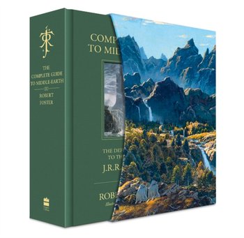 The Complete Guide to Middle-earth: The Definitive Guide to the World of J.R.R. Tolkien - Foster Robert