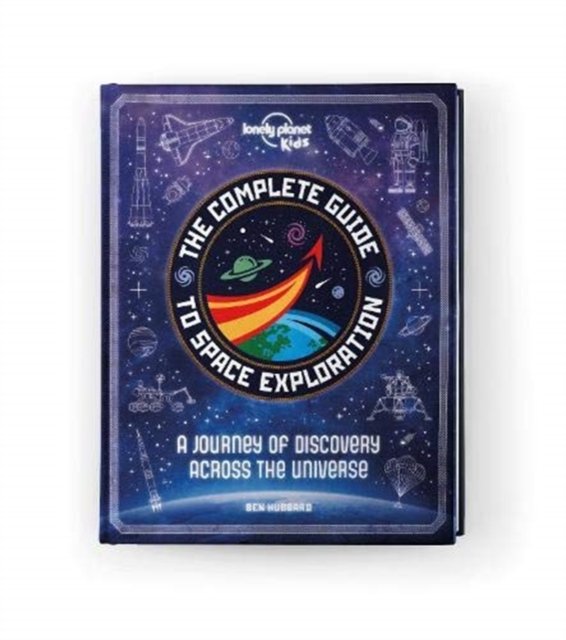 The Complete Guide To Space Exploration - Opracowanie Zbiorowe ...