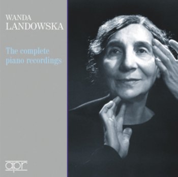 The Complete Piano Recordings - Landowska Wanda