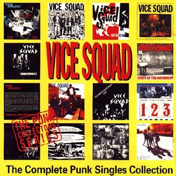 The Complete Punk Singles Collection - Vice Squad