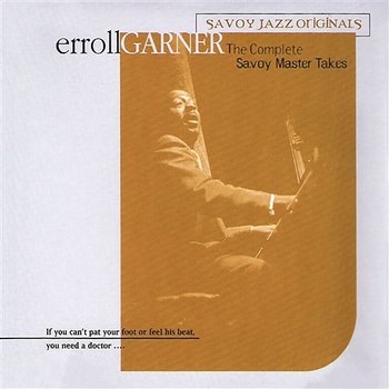 The Complete Savoy Master Takes - Erroll Garner