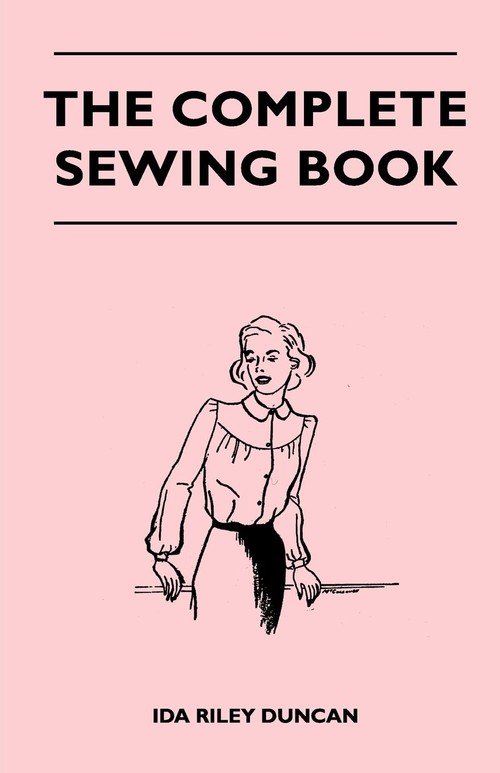 The Complete Sewing Book Duncan Ida Riley Książka w Empik