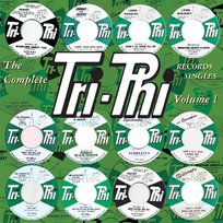 The Complete Tri-Phi Singles Various Artists