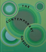 The Contemporary Garden Guilfoyle Annie