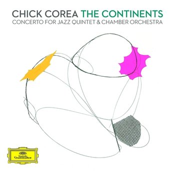 The Continents - Corea Chick