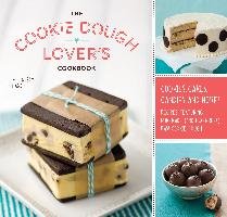 The Cookie Dough Lover's Cookbook - Landis Lindsay