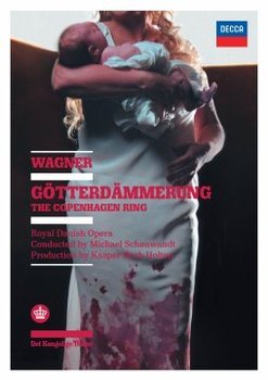 The Copenhagen Ring: Götterdämmerung - Royal Danish Opera