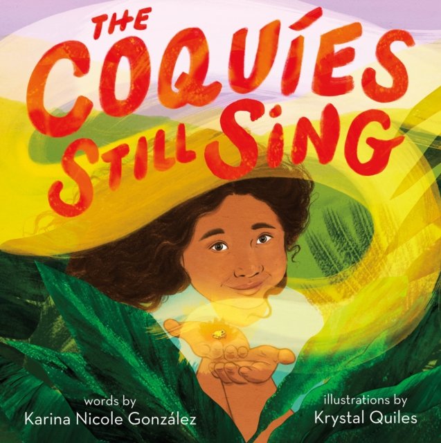The Coquies Still Sing Roaring Brook Press Książka w Empik
