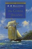 The Coral Island Ballantyne R.