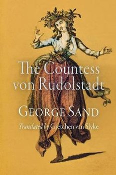 The Countess Von Rudolstadt - George Sand