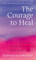 The Courage to Heal Bass Ellen, Davies Laura