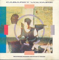 The Covenant, The Sword And The Arm Of The Lord Cabaret Voltaire