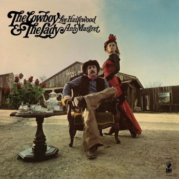 The Cowboy & The Lady - Hazlewood Lee, Ann-Margret