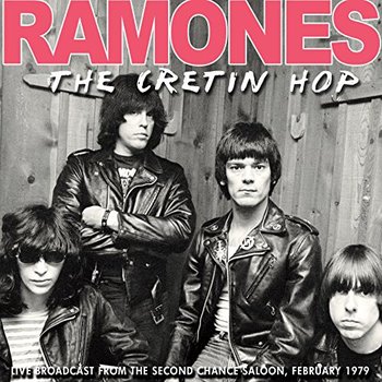 The Cretin Hop - Ramones