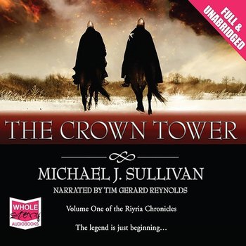 The Crown Tower - audiobook - Sullivan Michael J.