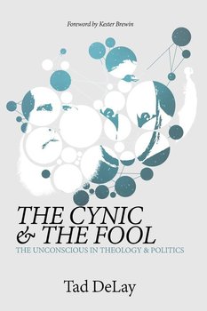The Cynic and the Fool - Delay Tad