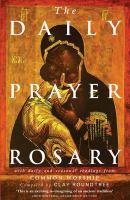 The Daily Prayer Rosary with Daily and Seasonal Readings from Common Worship Roundtree Clay