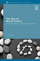 The DAO of World Politics: Towards a Post-Westphalian, Worldist International Relations - Ling L. H. M., Ling Lily