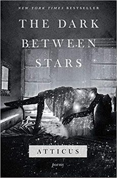 The Dark Between Stars - Poetry Atticus