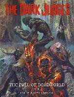 The Dark Judges: Fall of Deadworld Kendall David, Kek-W