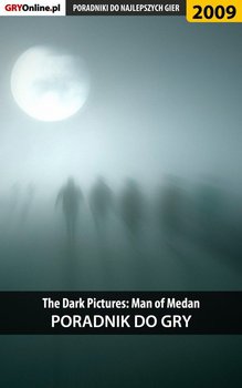 The Dark Pictures. Man of Medan - poradnik do gry - Fras Natalia N.Tenn