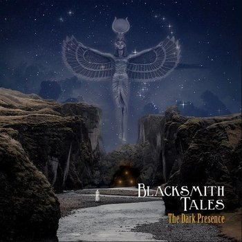 The Dark Presence - Blacksmith Tales