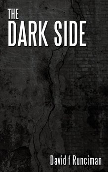 The Dark Side - Runciman David F.