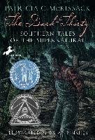 The Dark-Thirty: Southern Tales of the Supernatural - Mckissack Patricia