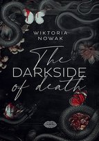 The Darkside Of Death Wiktoria Nowak