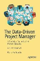 The Data-Driven Project Manager - Vanhoucke Mario